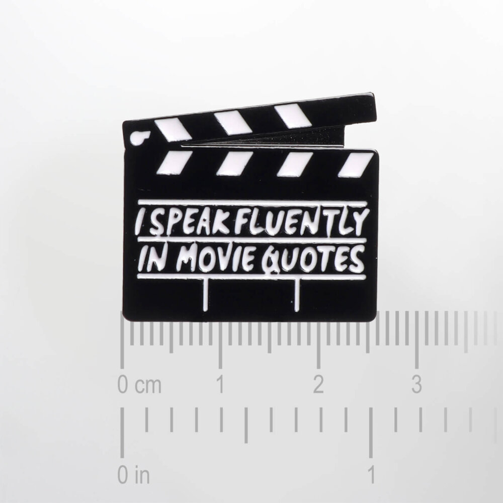 I Speak Fluently In Movie Quotes – Smaltovaný odznak (#155) - Image 2