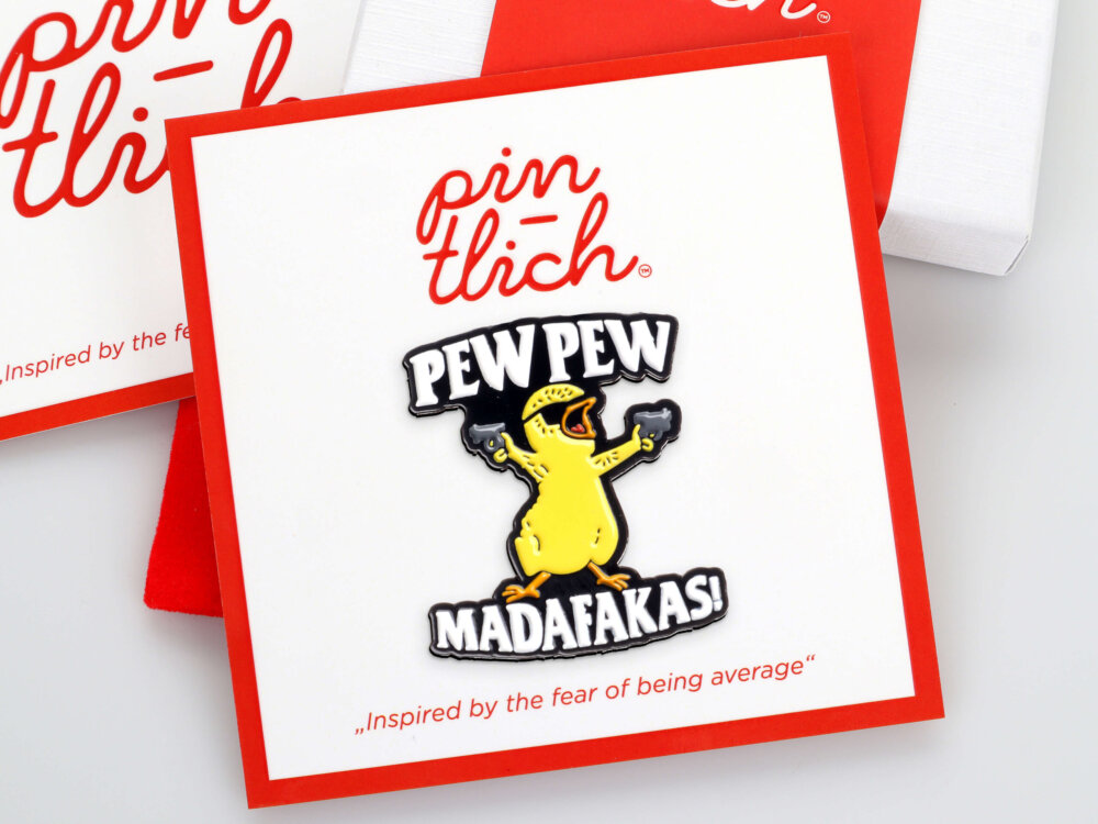 Pew Pew Madafakas'  – Smaltovaný odznak (#481)