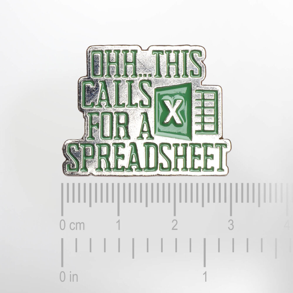 Ohhh… This Calls for a Spreadsheet – Smaltovaný odznak (#606) - Image 2