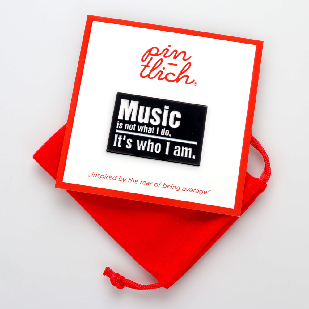 Music Is Not What I Do, It's Who I am. – Smaltovaný odznak (#731) - Image 4
