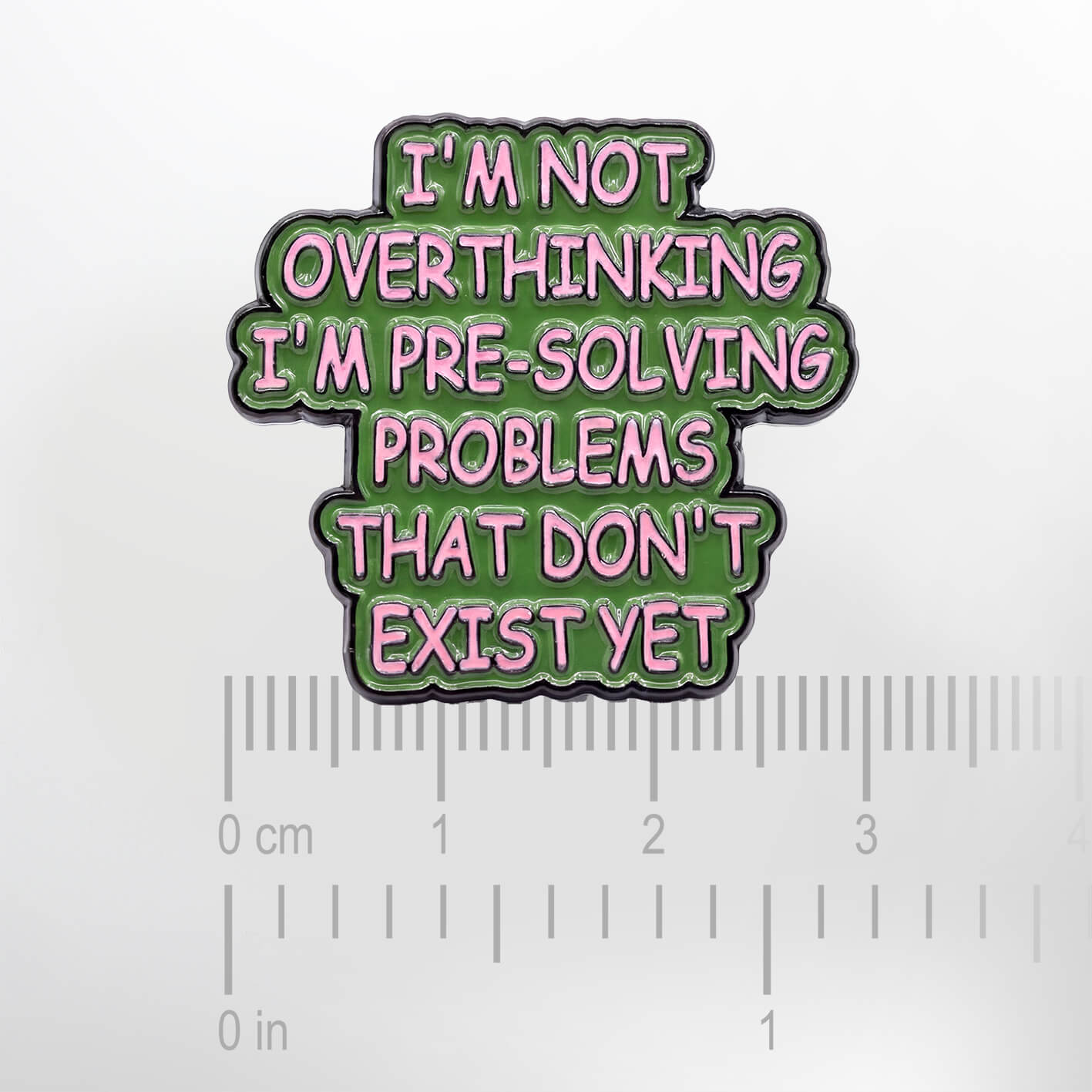 I'm Not Overthinking – Smaltovaný odznak (#927) - Obrázek 2
